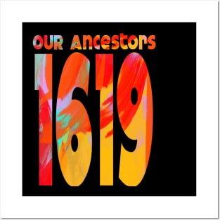 1619 Our Ancestors Posters and Art